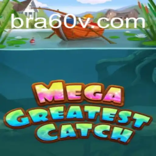 Descubra MegaGreatestCatch: O Novo Sensação em Jogos de Pesca