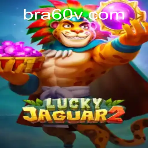 Descubra o Mundo Fascinante de Luckyjaguar2: A Aventura Espera por Você